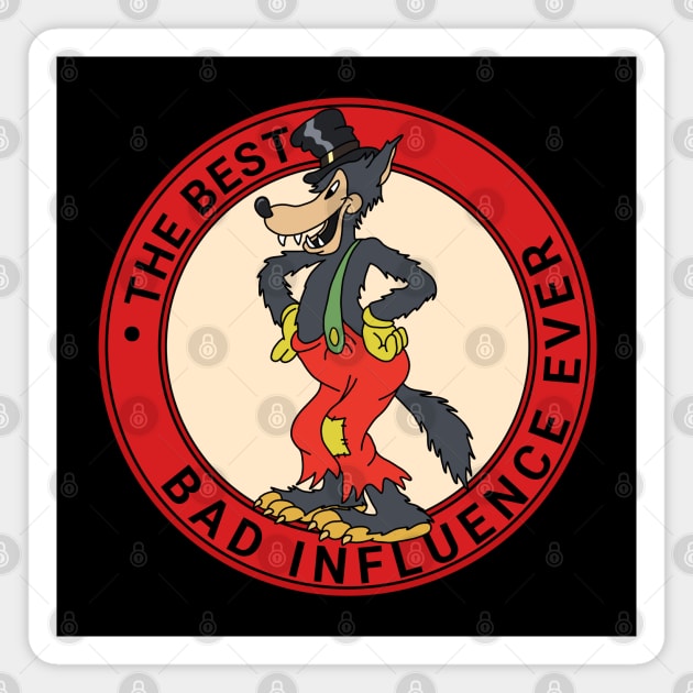 The best bad influence ever Magnet by valentinahramov